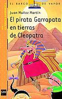 PIRATA GARRAPATA EN TIERRAS DE CLEOPATRA, EL | 9788434882164 | MUÑOZ MARTIN, JUAN | Llibreria L'Illa - Llibreria Online de Mollet - Comprar llibres online