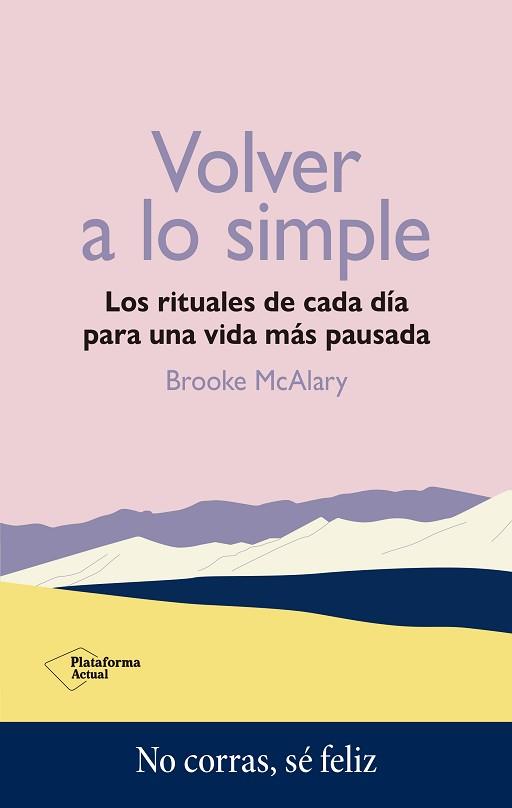 VOLVER A LO SIMPLE | 9788419271389 | MCALARY, BROOKE | Llibreria L'Illa - Llibreria Online de Mollet - Comprar llibres online