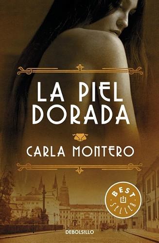 PIEL DORADA, LA | 9788466332903 | MONTERO, CARLA | Llibreria L'Illa - Llibreria Online de Mollet - Comprar llibres online