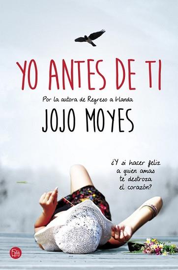 YO ANTES DE TI | 9788466327664 | MOYES, JOJO | Llibreria L'Illa - Llibreria Online de Mollet - Comprar llibres online