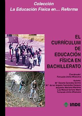 CURRICULUM DE EDUCACION FISICA EN BACHILLERATO, EL | 9788487330469 | UGONZALEZ GOMEZ, ETC | Llibreria L'Illa - Llibreria Online de Mollet - Comprar llibres online