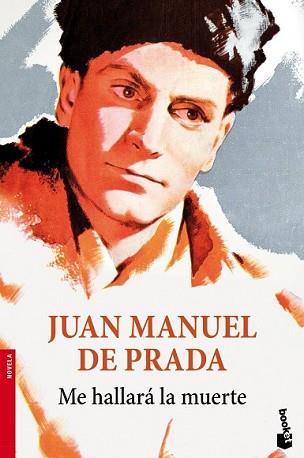 ME HALLARÁ LA MUERTE | 9788423347339 | PRADA, JUAN MANUEL DE | Llibreria L'Illa - Llibreria Online de Mollet - Comprar llibres online