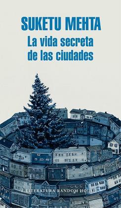 VIDA SECRETA DE LAS CIUDADES, LA | 9788439732419 | MEHTA, SUKETU | Llibreria L'Illa - Llibreria Online de Mollet - Comprar llibres online