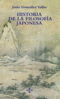 HISTORIA DE LA FILOSOFIA JAPONESA | 9788430935130 | GONZALEZ VALLES, JESUS | Llibreria L'Illa - Llibreria Online de Mollet - Comprar llibres online