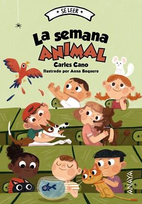 SEMANA ANIMAL, LA | 9788414334508 | CANO, CARLES | Llibreria L'Illa - Llibreria Online de Mollet - Comprar llibres online