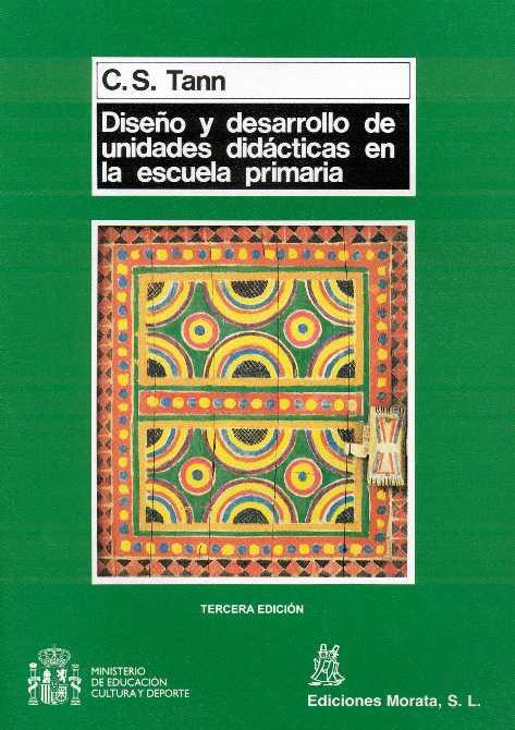 DISEÑO Y DESARROLLO DE UNIDADES DIDACTICAS EN LA | 9788471123404 | Tann, Sarah C. | Llibreria L'Illa - Llibreria Online de Mollet - Comprar llibres online