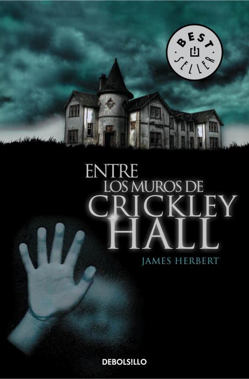 ENTRE LOS MUROS DE CRICKLEY HALL | 9788490321324 | HERBERT, JAMES | Llibreria L'Illa - Llibreria Online de Mollet - Comprar llibres online