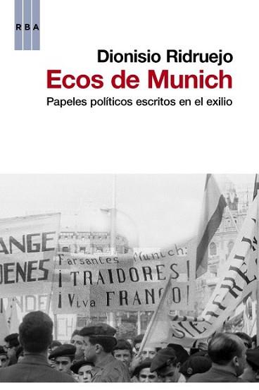 ECOS DE MUNICH | 9788490063293 | RIDRUEJO, DIONISIO | Llibreria L'Illa - Llibreria Online de Mollet - Comprar llibres online