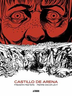 CASTILLO DE ARENA | 9788418215926 | PEETERS, FREDERIK/LÉVY, PIERRE OSCAR | Llibreria L'Illa - Llibreria Online de Mollet - Comprar llibres online