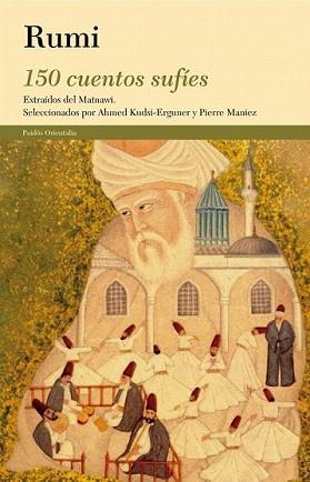 150 CUENTOS SUFIES | 9788449327292 | RUMI | Llibreria L'Illa - Llibreria Online de Mollet - Comprar llibres online