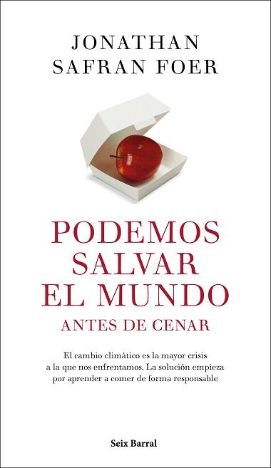 PODEMOS SALVAR EL MUNDO ANTES DE CENAR | 9788432235467 | FOER, JONATHAN SAFRAN | Llibreria L'Illa - Llibreria Online de Mollet - Comprar llibres online