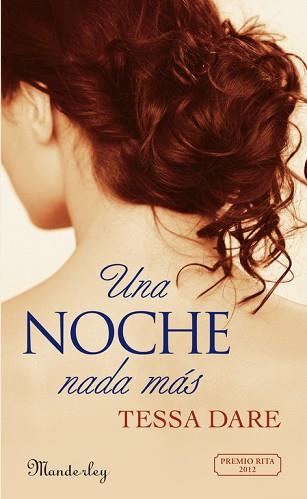 NOCHE NADA MÁS, UNA | 9788483654927 | DARE, TESSA | Llibreria L'Illa - Llibreria Online de Mollet - Comprar llibres online