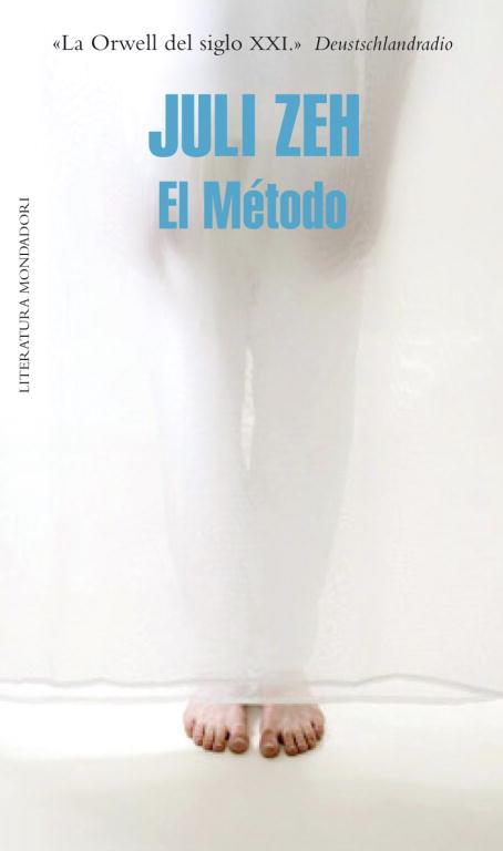 METODO, EL | 9788439723967 | ZEH, JULI | Llibreria L'Illa - Llibreria Online de Mollet - Comprar llibres online