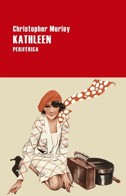 KATHLEEN | 9788416291373 | MORLEY, CHRISTOPHER  | Llibreria L'Illa - Llibreria Online de Mollet - Comprar llibres online