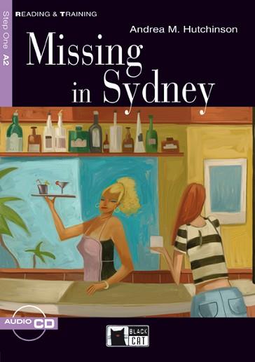 MISSING IN SYDNEY+CD (A2) | 9788431608804 | CIDEB EDITRICE S.R.L. | Llibreria L'Illa - Llibreria Online de Mollet - Comprar llibres online