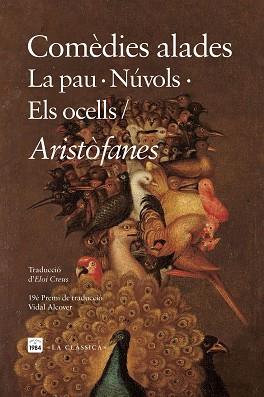 COMÈDIES ALADES | 9788418858741 | ARISTÒFANES | Llibreria L'Illa - Llibreria Online de Mollet - Comprar llibres online