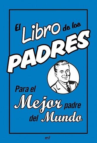 LIBRO DE LOS PADRES, EL | 9788427037182 | HEATLEY, MICHAEL