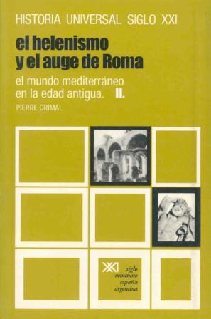 HELENISMO Y EL AUGE DE ROMA,EL. 6 | 9788432300660 | GRIMAL,PIERRE | Llibreria L'Illa - Llibreria Online de Mollet - Comprar llibres online