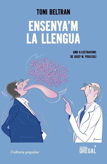 ENSENYA'M LA LLENGUA | 9788417082680 | BELTRAN GENESCÀ, ANTONI | Llibreria L'Illa - Llibreria Online de Mollet - Comprar llibres online