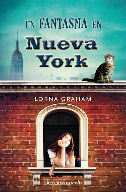 FANTASMA EN NUEVA YORK, UN | 9788492819881 | GRAHAM, LOMA | Llibreria L'Illa - Llibreria Online de Mollet - Comprar llibres online