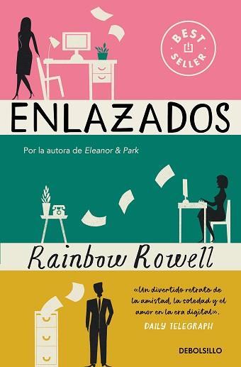 ENLAZADOS | 9788466376723 | ROWELL, RAINBOW | Llibreria L'Illa - Llibreria Online de Mollet - Comprar llibres online