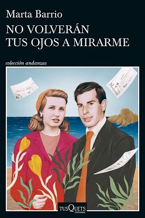 NO VOLVERÁN TUS OJOS A MIRARME | 9788411073974 | BARRIO, MARTA | Llibreria L'Illa - Llibreria Online de Mollet - Comprar llibres online