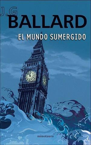 MUNDO SUMERGIDO, EL | 9788445077139 | BALLARD, J.G. | Llibreria L'Illa - Llibreria Online de Mollet - Comprar llibres online