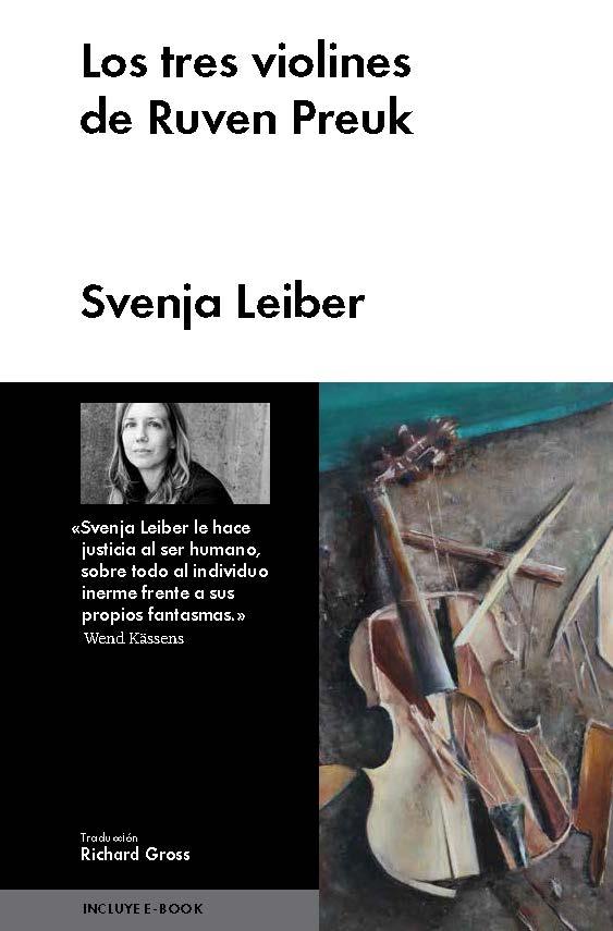 TRES VIOLINES DE RUVEN PREUK, LOS | 9788415996453 | LEIBER, SVENJA | Llibreria L'Illa - Llibreria Online de Mollet - Comprar llibres online