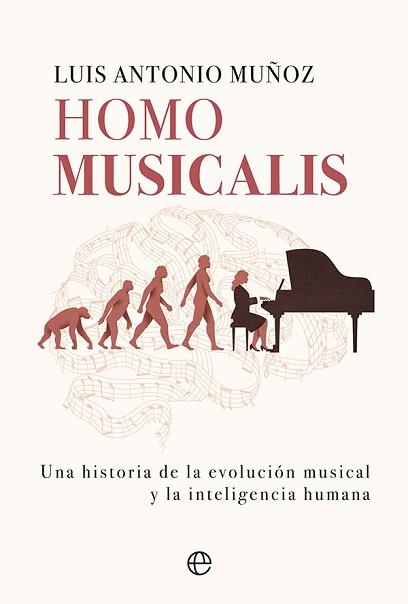 HOMO MUSICALIS | 9788413843612 | MUÑOZ, LUIS ANTONIO | Llibreria L'Illa - Llibreria Online de Mollet - Comprar llibres online