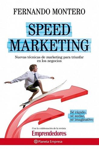 SPEED MARKETING | 9788408090519 | MONTERO, FERNANDO | Llibreria L'Illa - Llibreria Online de Mollet - Comprar llibres online