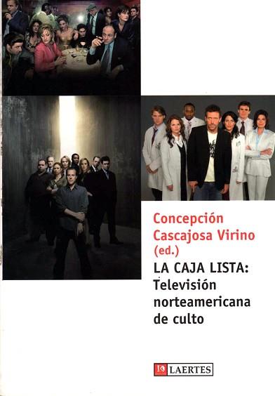 CAJA LISTA, LA -TELEVISION NORTEAMERICANA DE CULTO- | 9788475846088 | CASCAJOSA VIRINO, CONCEPCIÓN | Llibreria L'Illa - Llibreria Online de Mollet - Comprar llibres online