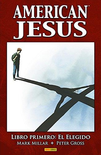 AMERICAN JESUS | 9788490947906 | MILLAR, MARK/GROSS, PETER | Llibreria L'Illa - Llibreria Online de Mollet - Comprar llibres online