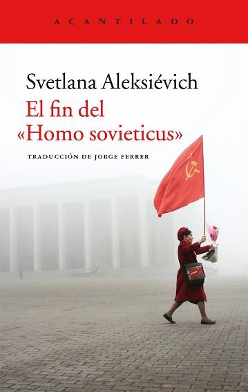 FIN DEL HOMO SOVIETICUS, EL | 9788416011841 | ALEKSIÉVICH, SVETLANA | Llibreria L'Illa - Llibreria Online de Mollet - Comprar llibres online