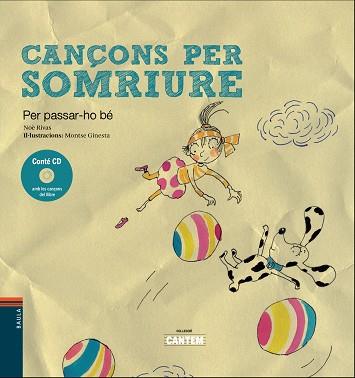 CANÇONS PER SOMRIURE | 9788447932818 | RIVAS I CABADO, NOÈ | Llibreria L'Illa - Llibreria Online de Mollet - Comprar llibres online