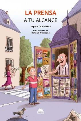 PRENSA A TU ALCANCE, LA | 9788497543033 | LAMOUREUX, SOPHIE | Llibreria L'Illa - Llibreria Online de Mollet - Comprar llibres online