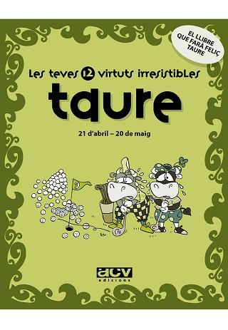 TAURE LES TEVES 12 VIRTUTS IRRESISTIBLES | 9788496944138 | Llibreria L'Illa - Llibreria Online de Mollet - Comprar llibres online