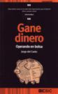 GANE DINERO OPERANDO EN BOLSA | 9788473565172 | DEL CANTO, JORGE | Llibreria L'Illa - Llibreria Online de Mollet - Comprar llibres online