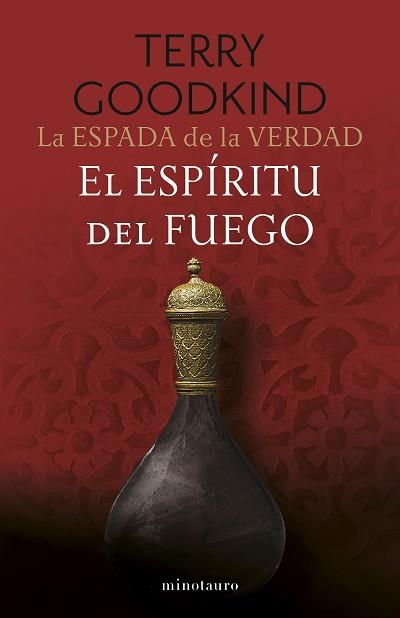 ESPADA DE LA VERDAD Nº 05/17 EL ESPÍRITU DEL FUEGO | 9788445016541 | GOODKIND, TERRY | Llibreria L'Illa - Llibreria Online de Mollet - Comprar llibres online