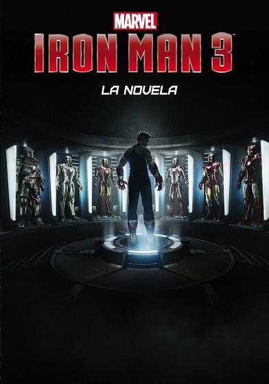 IRON MAN 3. LA NOVELA | 9788415343516 | MARVEL | Llibreria L'Illa - Llibreria Online de Mollet - Comprar llibres online