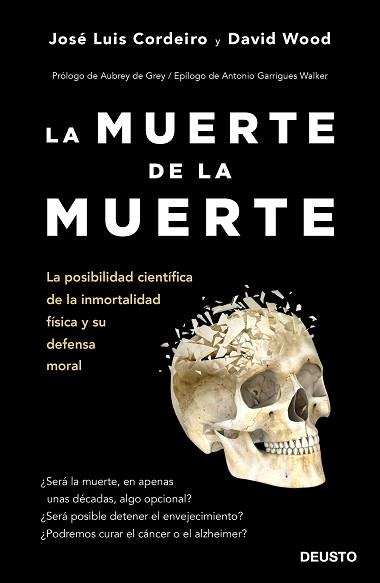 MUERTE DE LA MUERTE, LA | 9788423429233 | CORDEIRO MATEO, JOSÉ LUIS/WOOD, DAVID WILLIAM | Llibreria L'Illa - Llibreria Online de Mollet - Comprar llibres online