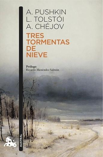 TRES TORMENTAS DE NIEVE | 9788408153023 | PUSHKIN/LIEV N. TOLSTÓI/ANTÓN CHÉJOV | Llibreria L'Illa - Llibreria Online de Mollet - Comprar llibres online