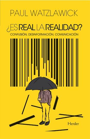 ES REAL LA REALIDAD? | 9788425410826 | Watzlawick, Paul | Llibreria L'Illa - Llibreria Online de Mollet - Comprar llibres online