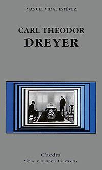 CARL THEODOR DREYER | 9788437615424 | VIDAL ESTEVEZ | Llibreria L'Illa - Llibreria Online de Mollet - Comprar llibres online