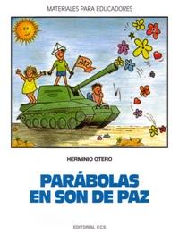 PARABOLAS EN SON DE PAZ | 9788470437434 | OTERO, HERMINIO | Llibreria L'Illa - Llibreria Online de Mollet - Comprar llibres online