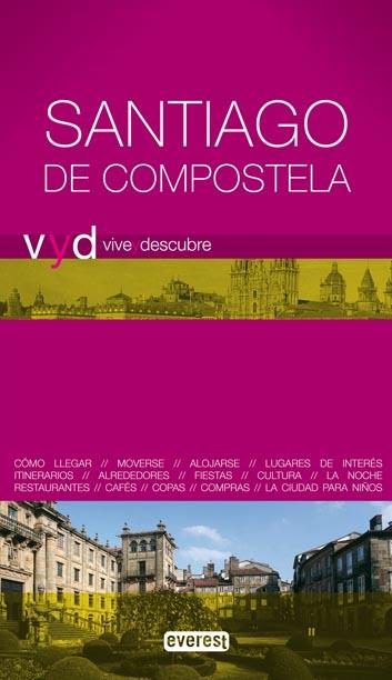 SANTIAGO DE COMPOSTELA | 9788444130637 | JOSÉ FORMIGO COUCEIRO/RUBÉN CAMILO LOIS GONZÁLEZ | Llibreria L'Illa - Llibreria Online de Mollet - Comprar llibres online