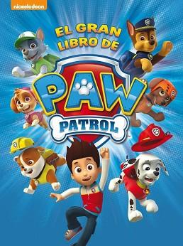 GRAN LIBRO DE PAW PATROL, EL (PAW PATROL. LIBRO REGALO) | 9788448844264 | NICKELODEON