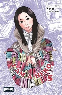 I AM A HERO 05 | 9788467914467 | HANAZAWA, KENGO | Llibreria L'Illa - Llibreria Online de Mollet - Comprar llibres online