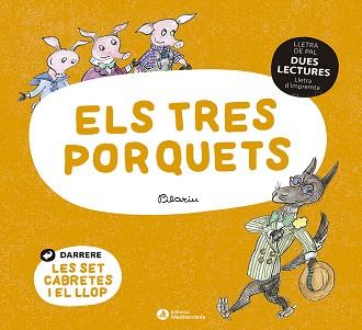 DUES LECTURES. ELS TRES PORQUETS. LES SET CABRETES | 9788419028020 | BAYES, PILARIN | Llibreria L'Illa - Llibreria Online de Mollet - Comprar llibres online