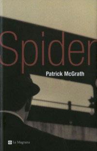 SPIDER | 9788482643960 | MCGRATH, PATRICK | Llibreria L'Illa - Llibreria Online de Mollet - Comprar llibres online