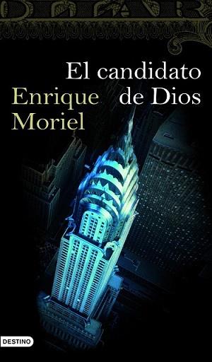 CANDIDATO DE DIOS, EL | 9788423340361 | MORIEL, ENRIQUE | Llibreria L'Illa - Llibreria Online de Mollet - Comprar llibres online